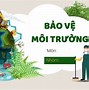 Bạn Bảo Vệ Môi Trường Như Thế Nào